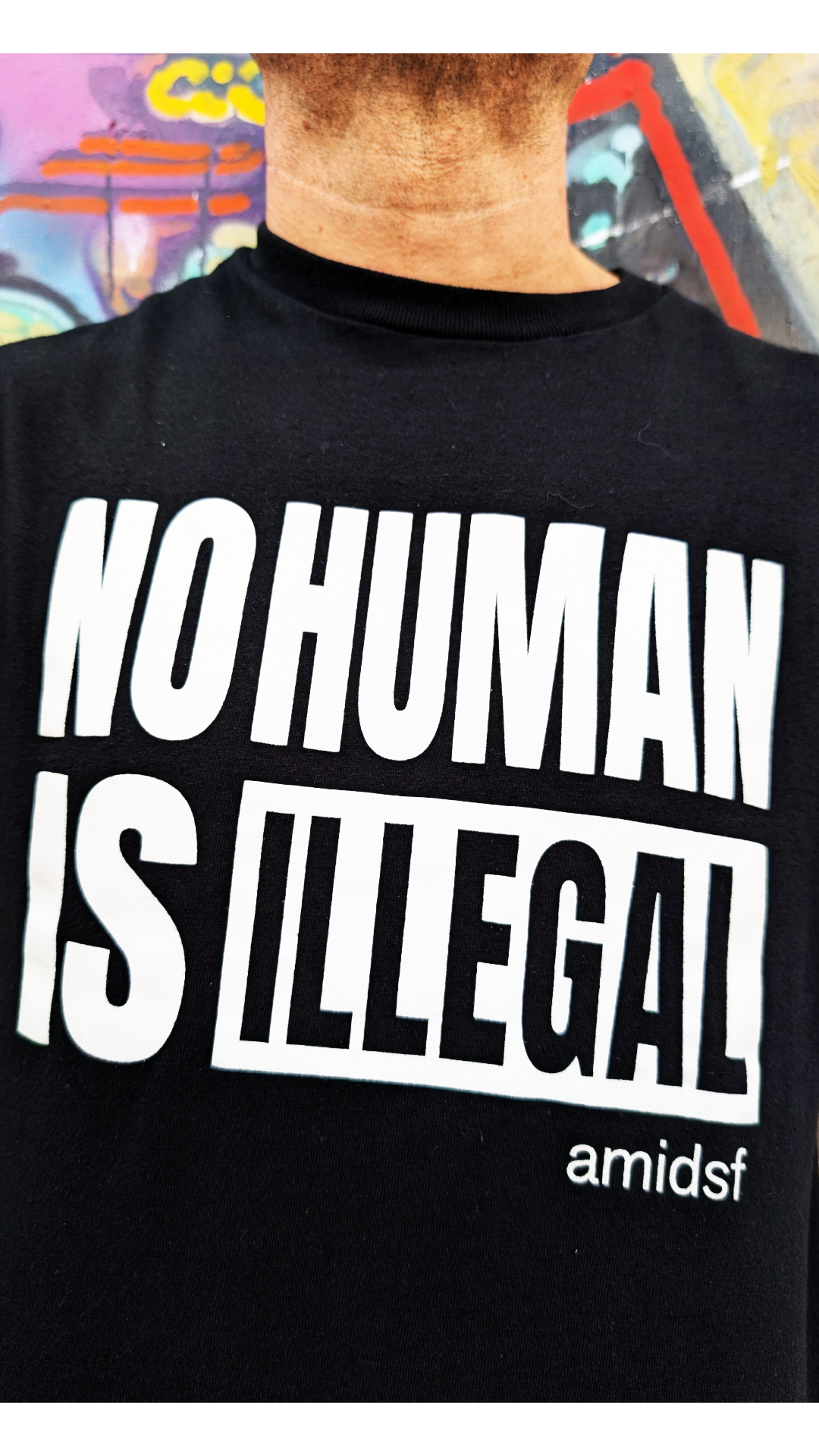 NO HUMAN IS ILLEGAL - SF Edition amid